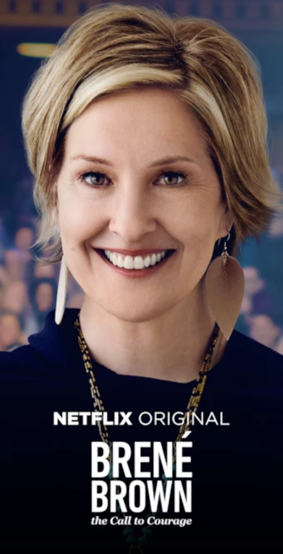 Brené Brown - Netflix